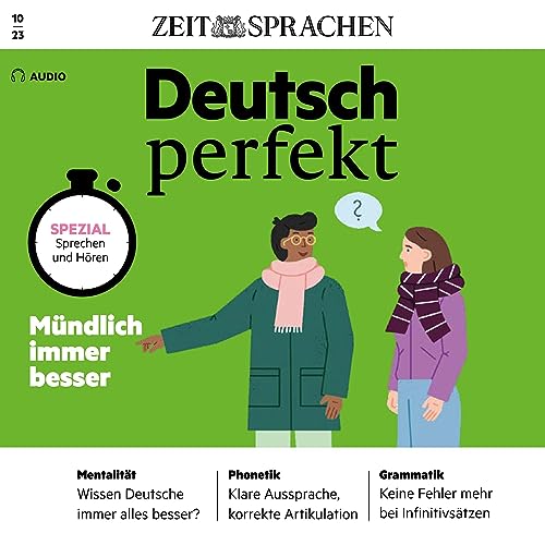 Deutsch perfekt Audio - Mündlich immer besser. 10/2023 cover art