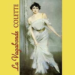 La Vagabonde Audiolibro Por Colette arte de portada