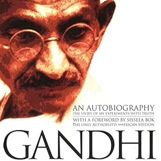 An Autobiography Audiobook By Mohandas - Mahatma K. Gandhi cover art