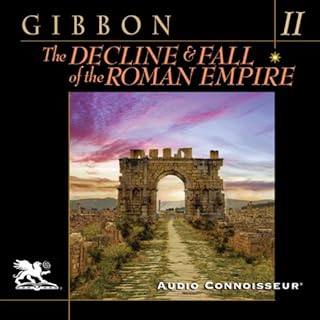 The Decline and Fall of the Roman Empire, Volume Two (A.D. 395 to A.D. 641) Audiobook By Edward Gibbon cover art