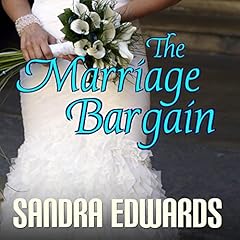 The Marriage Bargain Audiolibro Por Sandra Edwards arte de portada