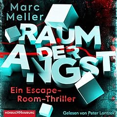 Raum der Angst. Ein Escape-Room-Thriller Titelbild