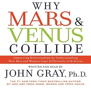 Why Mars and Venus Collide Audiobook By John Gray cover art