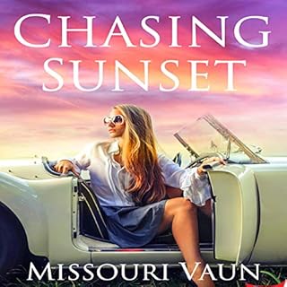 Chasing Sunset Audiolibro Por Missouri Vaun arte de portada