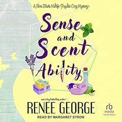 Sense and Scent Ability Audiolibro Por Renee George arte de portada