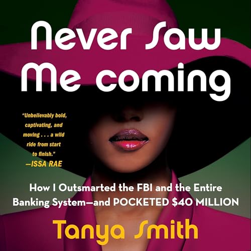 Never Saw Me Coming Audiolibro Por Tanya Smith arte de portada