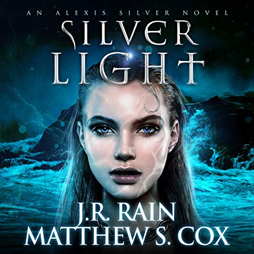 Silver Light Audiobook By J.R. Rain, Matthew S. Cox cover art