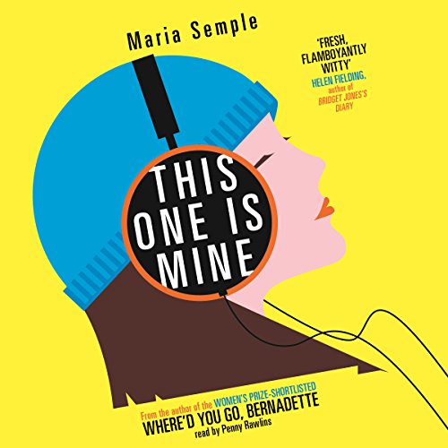 This One Is Mine Audiolibro Por Maria Semple arte de portada