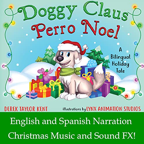 Doggy Claus / Perro Noel (English and Spanish Edition) cover art