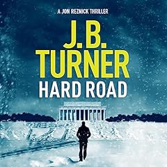 Hard Road Audiobook By J. B. Turner cover art