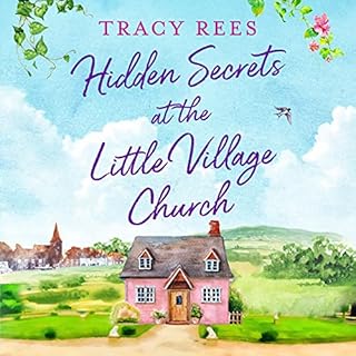 Hidden Secrets at the Little Village Church Audiolibro Por Tracy Rees arte de portada