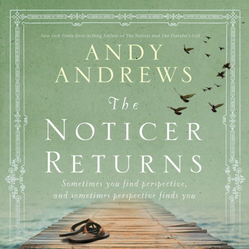 The Noticer Returns Audiolibro Por Andy Andrews arte de portada