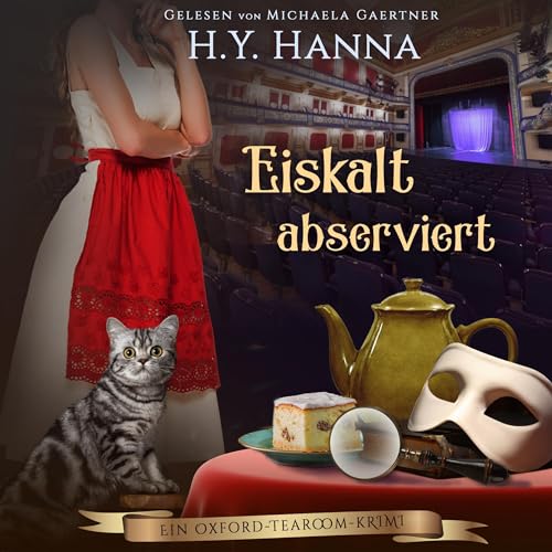 Eiskalt abserviert [Dismissed as Ice Cold] Audiolivro Por H.Y. Hanna capa