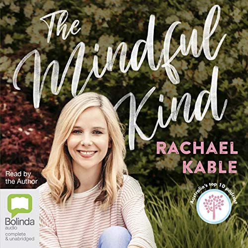 The Mindful Kind Audiolibro Por Rachael Kable arte de portada