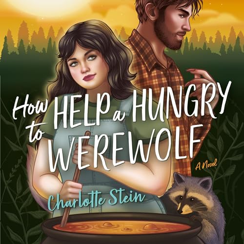 How to Help a Hungry Werewolf Audiolibro Por Charlotte Stein arte de portada