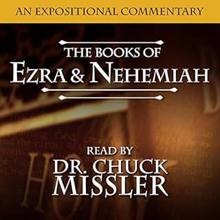 Ezra Nehemiah Audiobook By Chuck Missler cover art