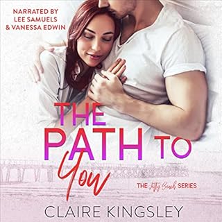 The Path to You Audiobook By Claire Kingsley cover art