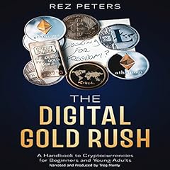 The Digital Gold Rush cover art