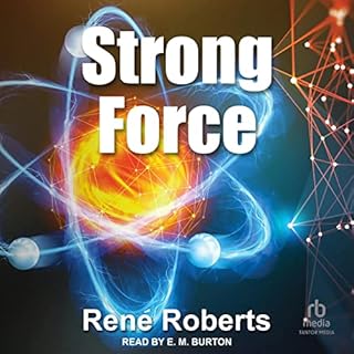 Strong Force Audiolibro Por René Roberts arte de portada