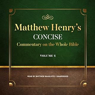 Matthew Henry’s Concise Commentary on the Whole Bible, Vol. 2 Audiolibro Por Matthew Henry arte de portada