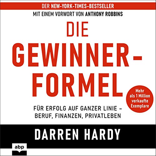 Die Gewinnerformel Audiolibro Por Darren Hardy arte de portada