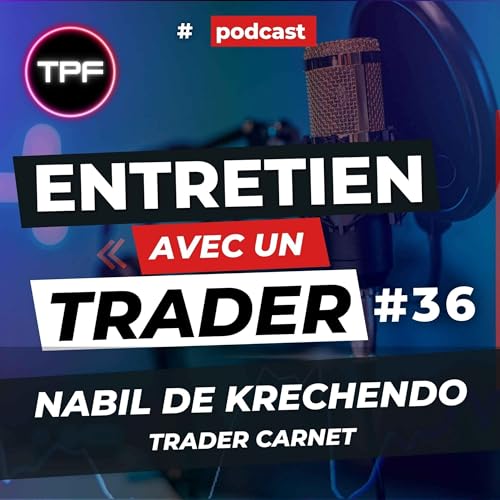 Nabil, trader au carnet de chez Krechendo Trading