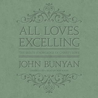 All Loves Excelling Audiolibro Por John Bunyan arte de portada