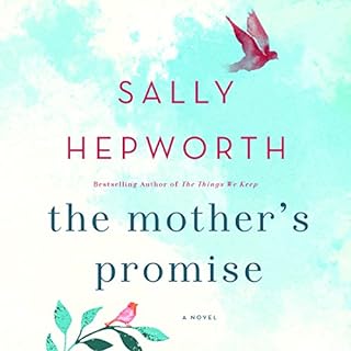 The Mother's Promise Audiolibro Por Sally Hepworth arte de portada