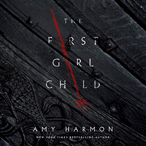 The First Girl Child Audiolibro Por Amy Harmon arte de portada