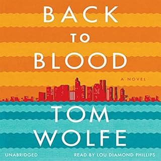 Back to Blood Audiobook By Tom Wolfe cover art