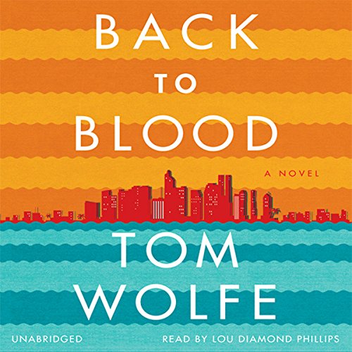 Back to Blood Audiobook By Tom Wolfe cover art