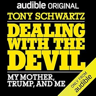 Dealing with the Devil Audiobook By Tony Schwartz cover art