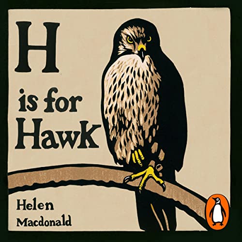 H Is For Hawk Audiobook By Helen MacDonald cover art