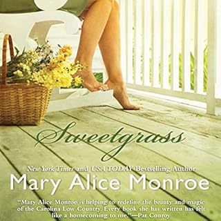 Sweetgrass Audiobook By Mary Alice Monroe cover art