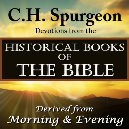 C.H.Spurgeon Devotions from the Historical Books of the Bible cover art