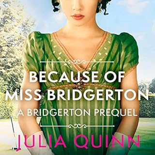 Because of Miss Bridgerton Audiobook By Julia Quinn cover art