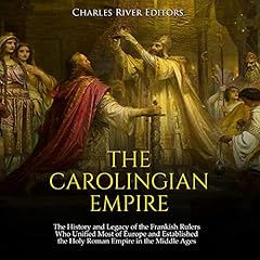 The Carolingian Empire cover art