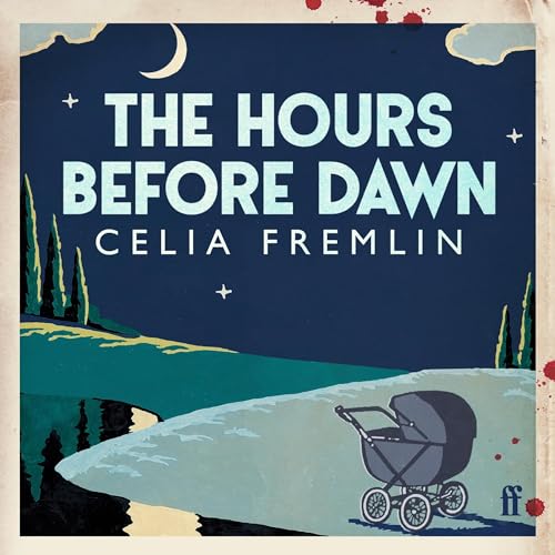 The Hours Before Dawn Audiolivro Por Celia Fremlin capa