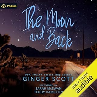 The Moon and Back Audiobook By Ginger Scott cover art