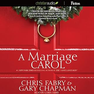 A Marriage Carol Audiobook By Chris Fabry, Gary Chapman cover art