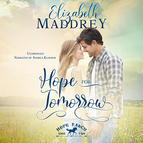 Hope for Tomorrow Audiolibro Por Elizabeth Maddrey arte de portada