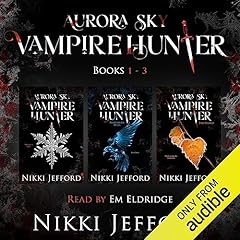 Aurora Sky: Vampire Hunter Box Set cover art