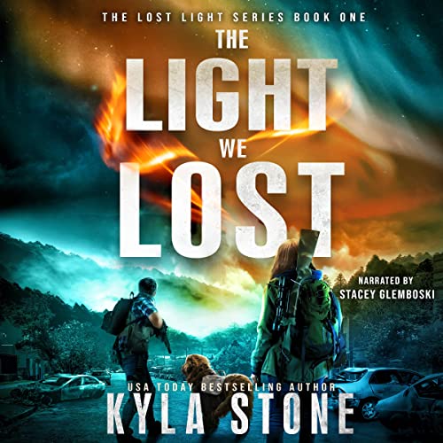 The Light We Lost Audiobook By Kyla Stone cover art