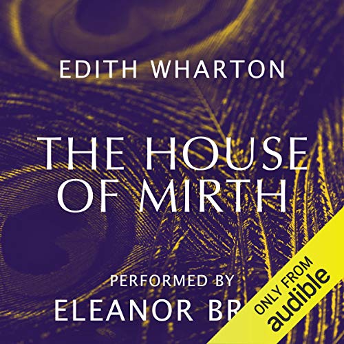 The House of Mirth Audiobook By Edith Wharton cover art