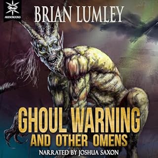 Ghoul Warning and Other Omens Audiolibro Por Brian Lumley arte de portada