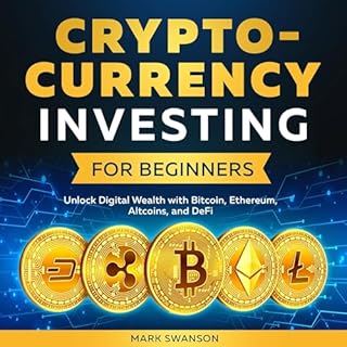 Cryptocurrency Investing for Beginners Audiolibro Por Mark Swanson arte de portada