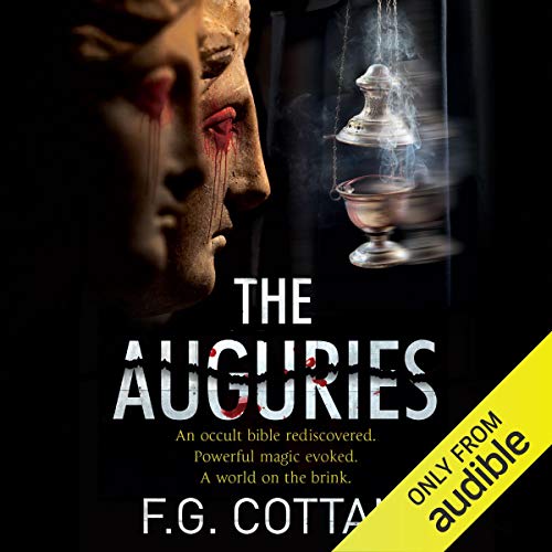 The Auguries Audiobook By F. G. Cottam cover art