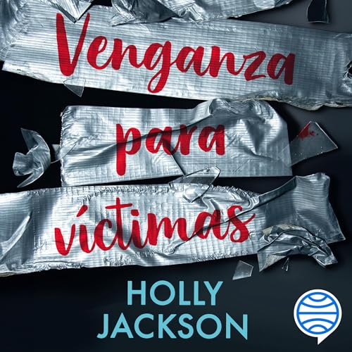 Venganza para víctimas Audiolivro Por Holly Jackson, María Cárcamo Ramos - traductor capa