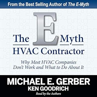 The E-Myth HVAC Contractor Audiobook By Michael E. Gerber, Ken Goodrich cover art