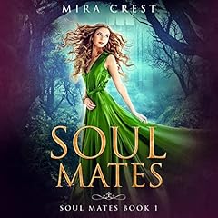 Soul Mates: Reverse Harem Fantasy cover art